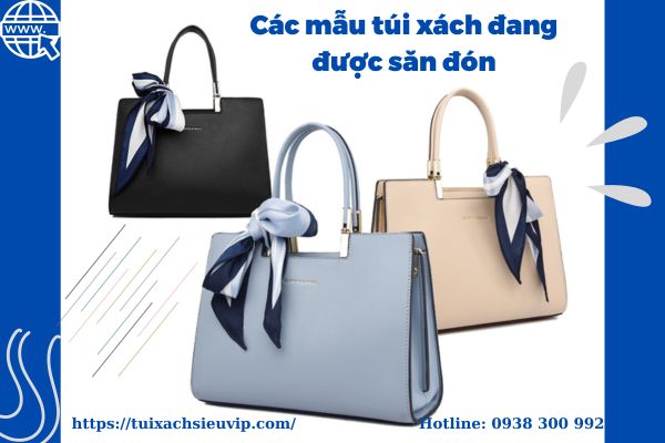 Các mẫu túi xách Chanel đang được săn đón
