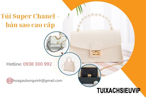 Túi Super Chanel – bản sao cao cấp